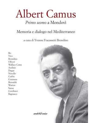 Albert Camus. Primo uomo a ...