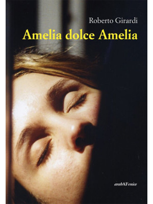 Amelia dolce Amelia