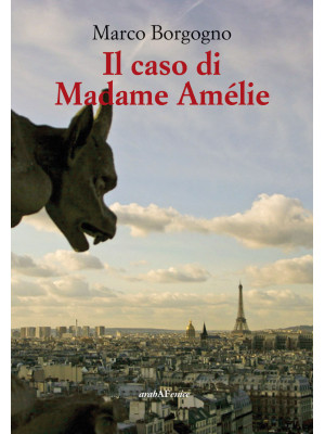 Il caso di Madame Amélie