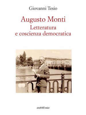 Augusto Monti. Letteratura ...