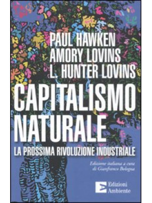 Capitalismo naturale. La pr...