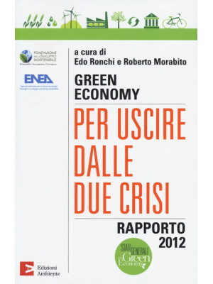 Green economy: per uscire d...