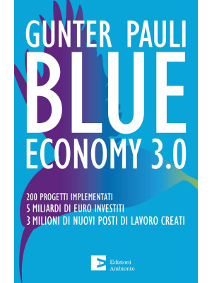 Blue economy 3.0. 200 proge...