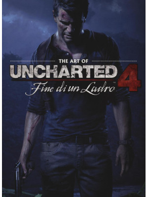 The art of uncharted 4. Fin...