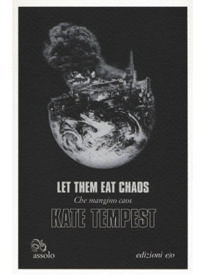 Let them eat chaos-Che mang...