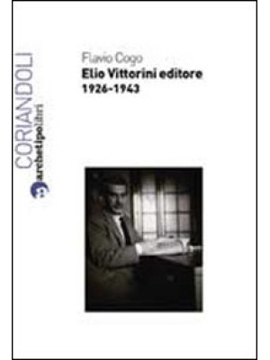 Elio Vittorini editore 1926...