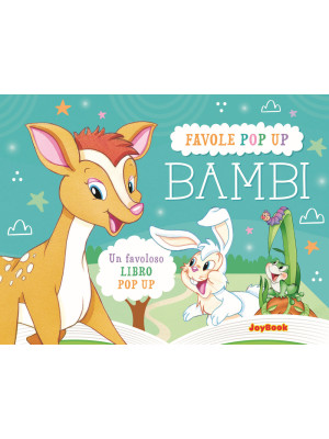 Bambi. Libro pop up. Ediz. ...