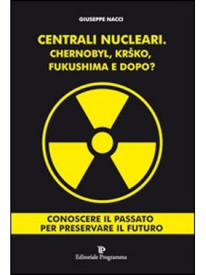 Centrali nucleari. Chernoby...