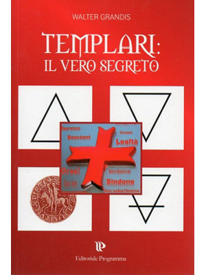 Templari: il vero segreto