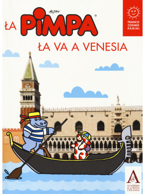La Pimpa la va a Venesia. E...