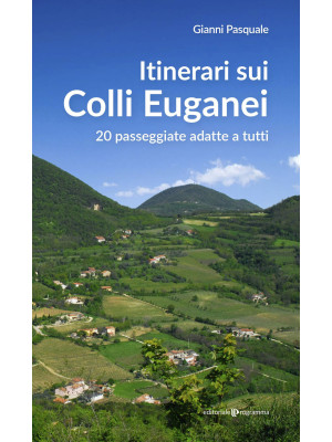 Itinerari sui Colli Euganei...
