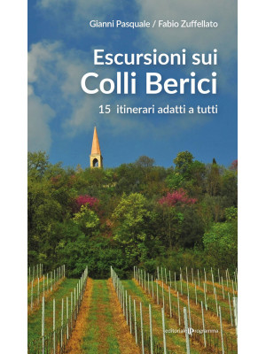 Escursioni sui Colli Berici...