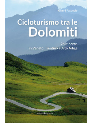 Cicloturismo tra le Dolomit...