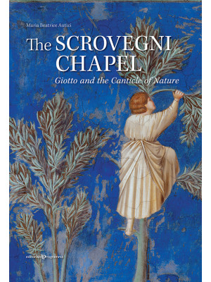 The Scrovegni chapel. Giott...