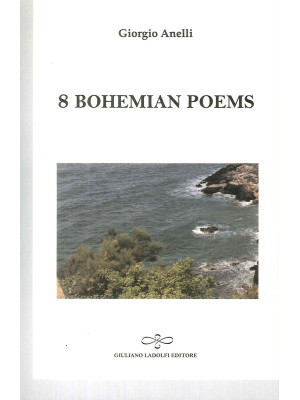 8 bohemian poems