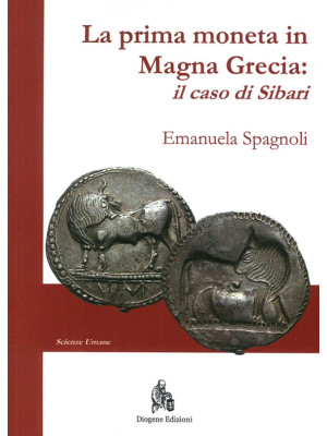 La prima moneta in Magna Gr...