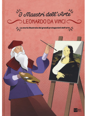 Leonardo da Vinci. La stori...