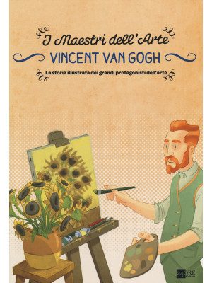Vincent van Gogh. La storia...