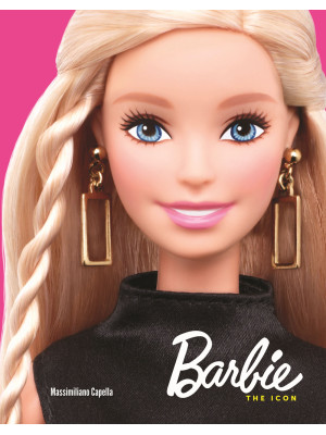 Barbie. The icon. Ediz. ill...