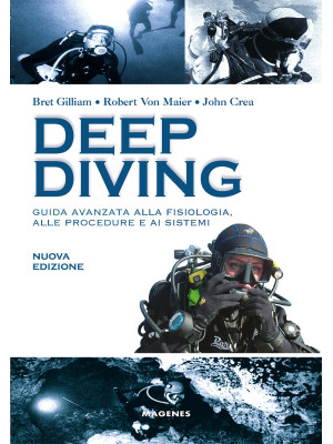 Deep diving. Guida avanzata...