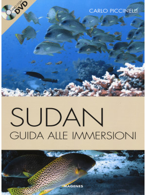 Sudan. Guida alle immersion...