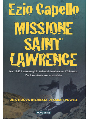 Missione Saint Lawrence