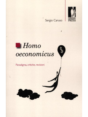 Homo oeconomicus. Paradigma...