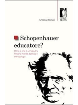 Schopenhauer educatore? Sto...