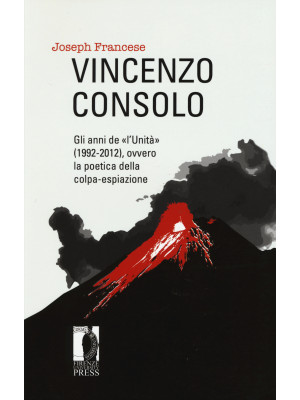 Vincenzo Consolo. Gli anni ...