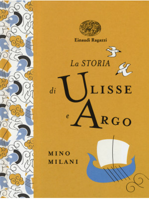 La storia di Ulisse e Argo....