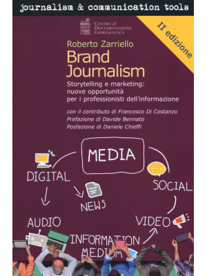 Brand journalism. Storytell...
