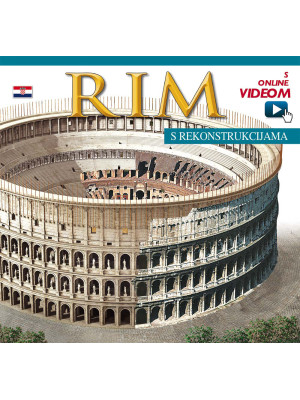 Roma ricostruita. Ediz. cro...