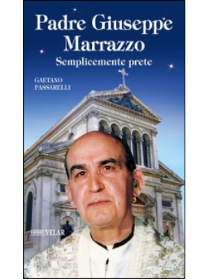 Padre Giuseppe Marrazzo. Se...