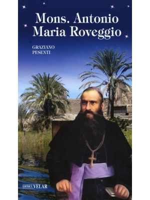Mons. Antonio Maria Roveggio