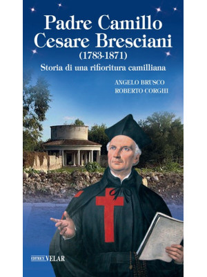 Padre Camillo Cesare Bresci...