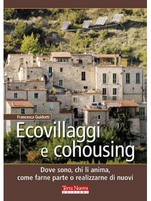 Ecovillaggi e cohousing. Do...