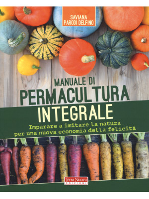 Manuale di permacultura int...
