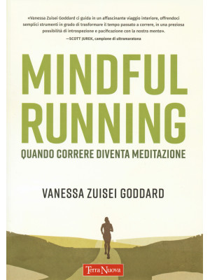 Mindful running. Quando cor...