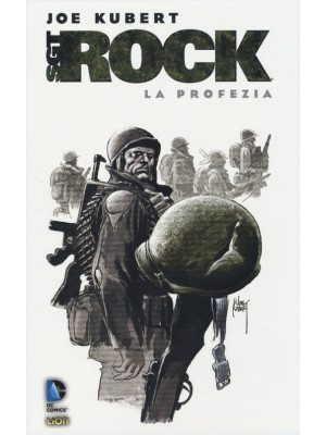 La profezia. Sgt. Rock