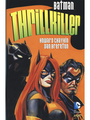 Thrillkiller. Batman
