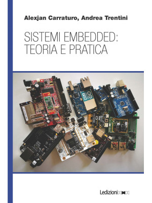Sistemi embedded: teoria e ...