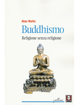 Buddhismo. Religione senza ...