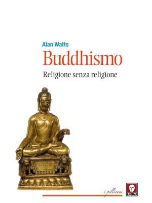 Buddhismo. Religione senza ...