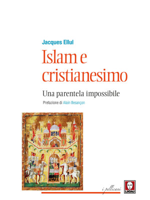 Islam e cristianesimo. Una ...