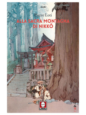 Alla sacra montagna di Nikko