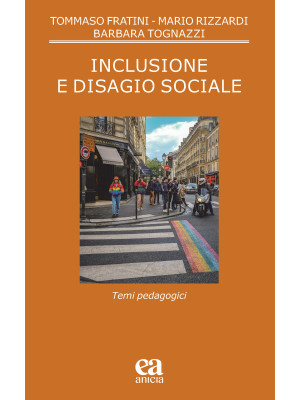 Inclusione e disagio sociale