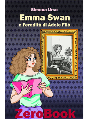 Emma Swan e l'eredità di Ad...
