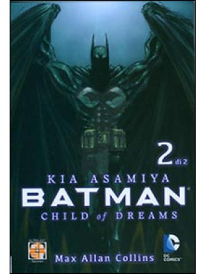 Child of dreams. Batman. Vo...