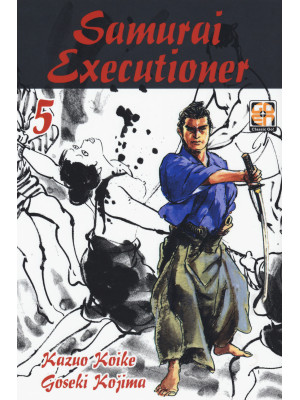 Samurai executioner. Vol. 5
