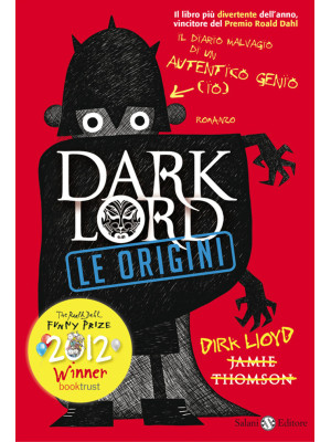 Dark Lord. Le origini
